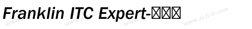 Franklin ITC Expert字体转换 Franklin ITC Expert字体转换
